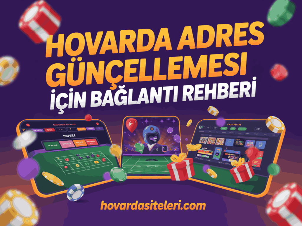 hovarda adres guncellemesi icin baglanti rehberi
