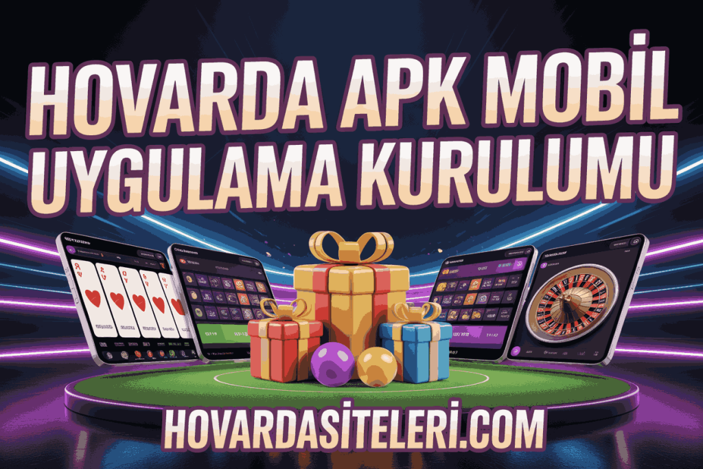 hovarda apk mobil uygulama kurulumu