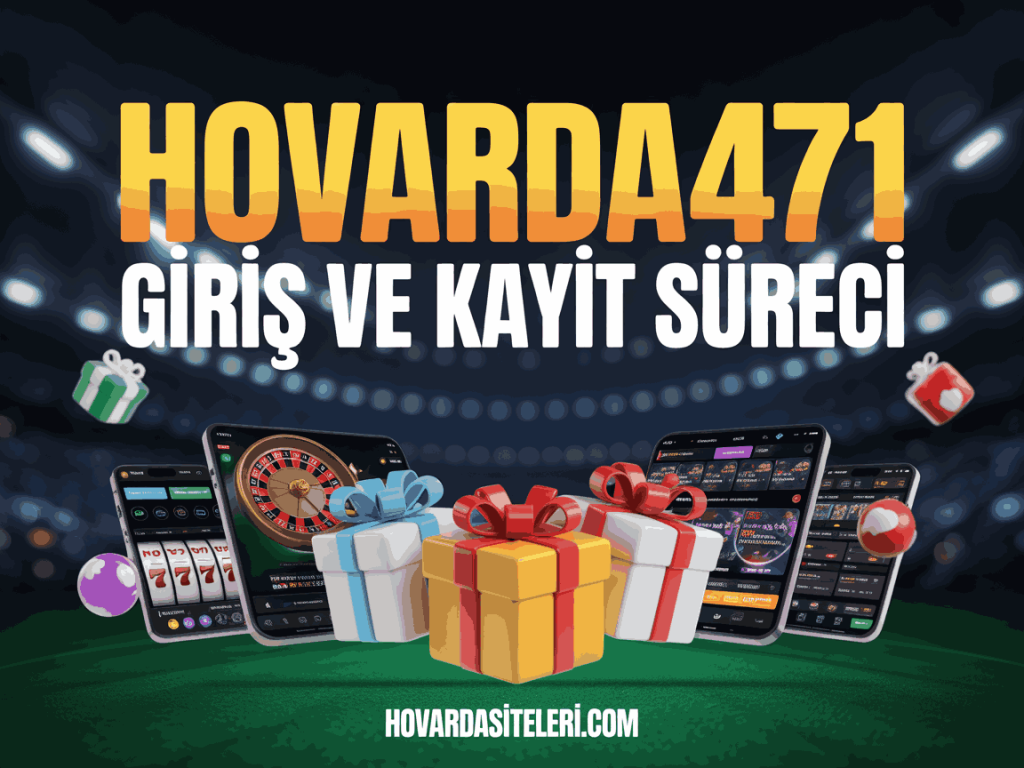 hovarda471 giris ve kayit sureci