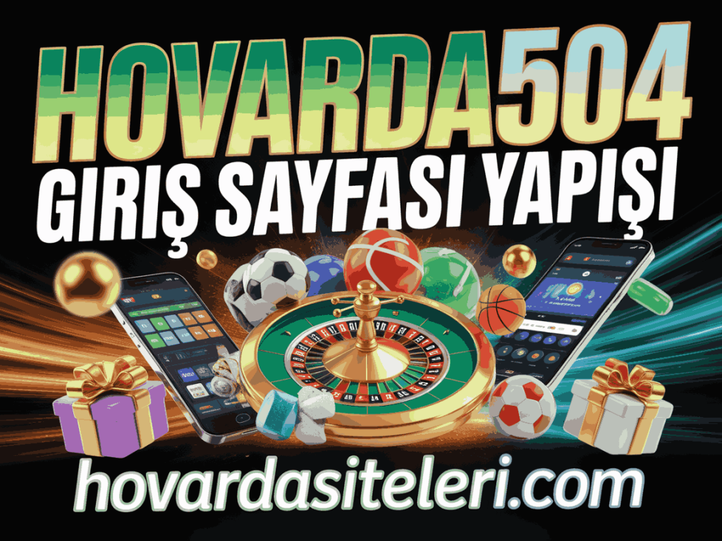 hovarda504 giris sayfasi yapisi
