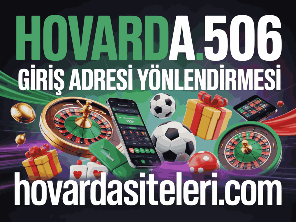hovarda506 giris adresi yonlendirmesi